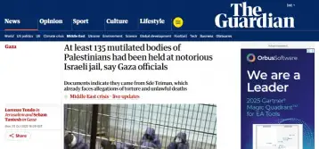 الجارديان: 135 جثة مشوهة لفلسطينيين كانت محتجزة في سجن إسرائيلي سيئ السمعة